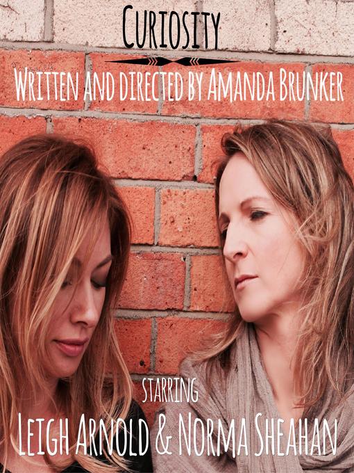 Title details for Curiosity by Amanda Brunker - Available